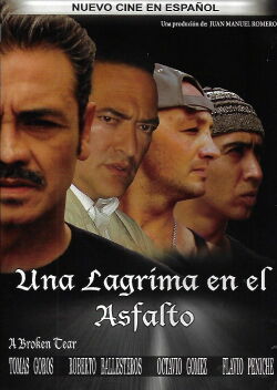 Una lagrima en el asfalto (2006)