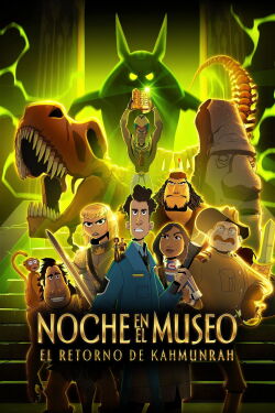 Una noche en el museo: El regreso de Kahmunrah (2022)