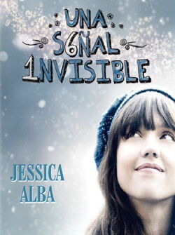 Una señal invisible (2010)
