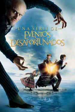 Una Serie de Eventos Desafortunados (2004)