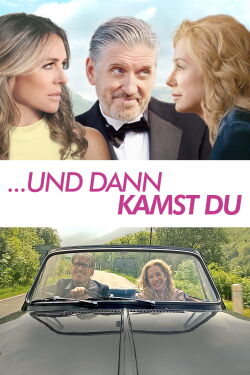 ...und dann kamst du (2020)