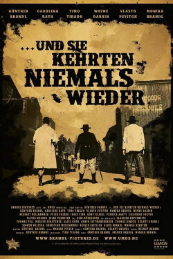 Und sie kehrten niemals wieder (2013)