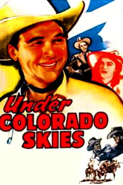 Under Colorado Skies (1947)