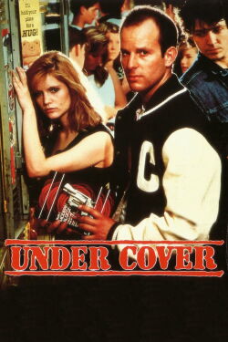 Under Cover - Ein Bulle will Rache (1987)