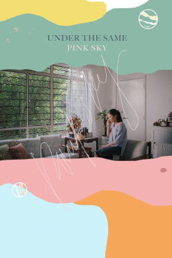 Under the Same Pink Sky (2020)