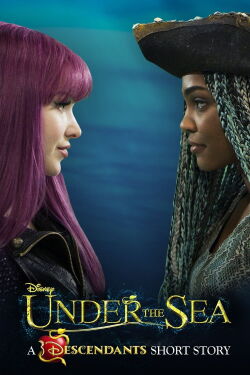 Under the Sea: A Descendants Story (2018)