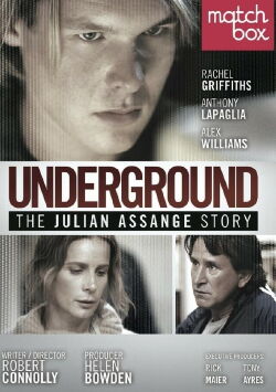 Underground. La historia de Julian Assange (2012)