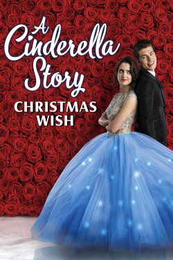 Une aventure de Cendrillon : Un vœu pour Noël (2019)