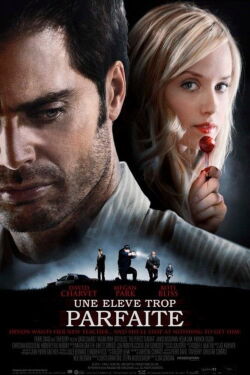 Une Élève trop parfaite (2010)