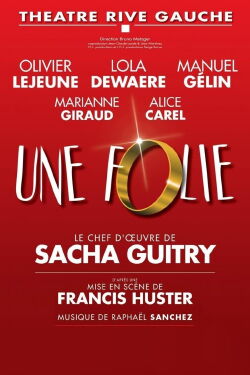 Une folie (2016)
