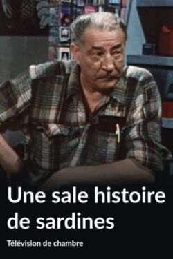 Une sale histoire de sardines (1983)
