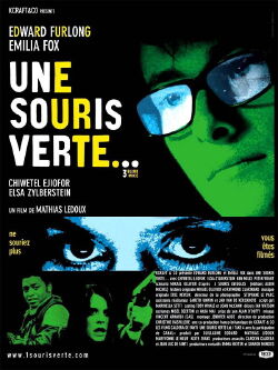 Une Souris verte... (2003)