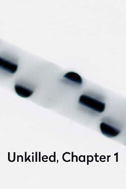 Unkilled, Chapter 1 (2018)