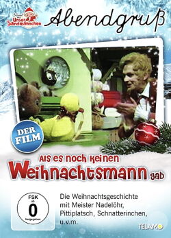 Unser Sandmännchen - Abendgruß: Als es noch keinen Weihnachtsmann gab (1973)