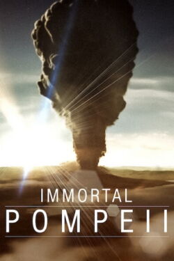 Unsterbliches Pompeji (2020)