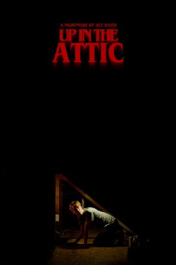 Up In The Attic (2023)