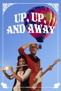UP, UP, AND AWAY (2023)