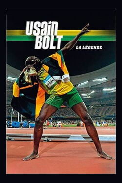 Usain Bolt, la légende (2012)