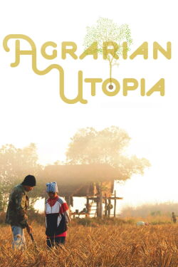 Utopía Agraria (2009)