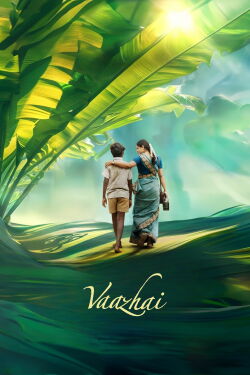Vaazhai (2024)