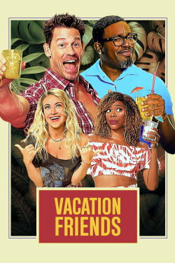 Vacation Friends (2021)