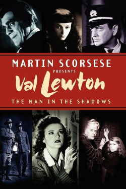 Val Lewton: el hombre en la sombra (2007)