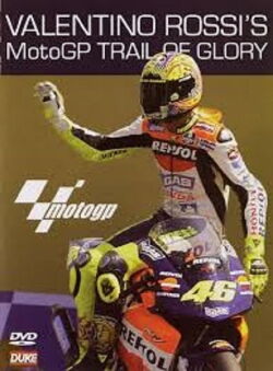 Valentino Rossi's MotoGP Trail of Glory (2003)
