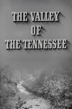 Valley of the Tennessee (1944)