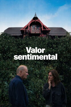 Valor sentimental (2025)