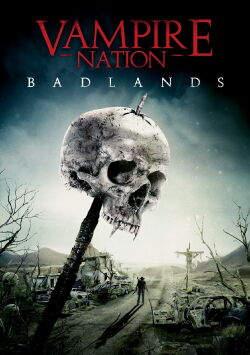 Vampire Nation - Badlands (2016)