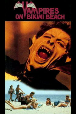 Vampires on Bikini Beach (1988)