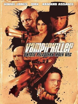 Vampirkiller - Untote pflastern ihren Weg (2009)