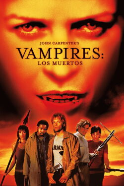 Vampiros 2: Los Muertos (2002)