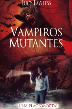 Vampiros mutantes (2005)
