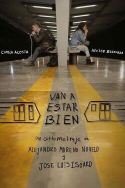 Van a estar bien (2020)