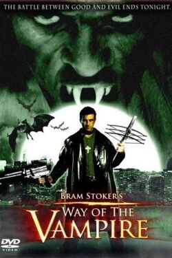 Van Helsing 2: Dracula contre les Vampires (2005)