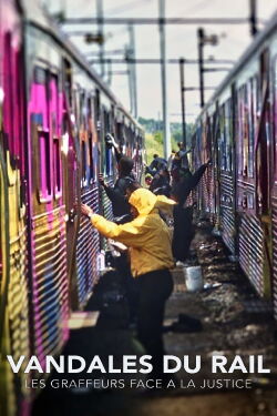 Vandales Du rail : Les graffeurs Face A La Justice (2023)