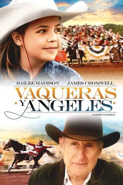 Vaqueras y ángeles (2012)