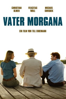 Vater Morgana (2010)
