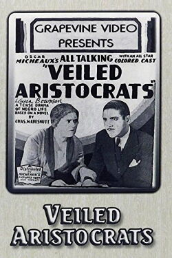 Veiled Aristocrats (1932)
