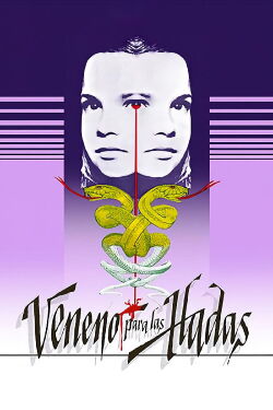 Veneno para las hadas (1986)