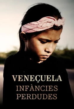 Venezuela: Country of Lost Children (2024)