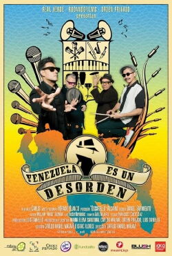 Venezuela es un Desorden (2018)