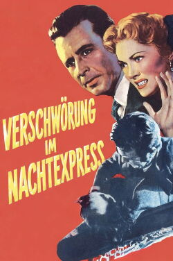 Verschwörung im Nachtexpress (1951)