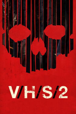 VHS: Las crónicas del miedo 2 (2013)