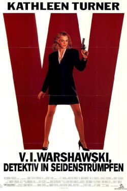 V.I. Warshawski - Detektiv in Seidenstrümpfen (1991)