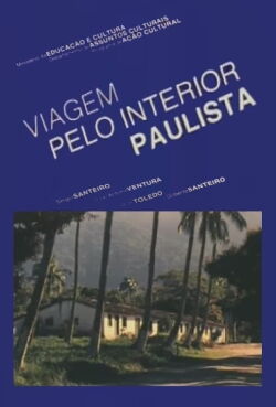 Viagem Pelo Interior Paulista (1975)