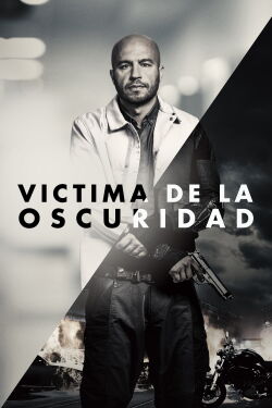 Víctima de la oscuridad (2017)