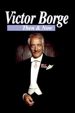 Victor Borge: Then & Now (1992)