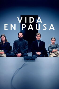 Vida en pausa (2025)